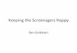 Keeping’the’Screenagers’Happy’ - Ben Goldstein ...€¦ · IN JAPAN Dabbawallas Unit 6 Video 6.3 BEFORE YOU WATCH 1 Look at the pictures from the video. Match them with the