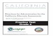 California Alternate Assessment Practice Test Directions for Administration—Grade … … ·  · 2018-04-02Practice Test Grade 4 Introduction January 2017 CAA Practice Test Directions