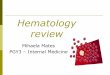 Hematology reviewlibvolume7.xyz/.../haematinics/haematinicsnotes2.pdfApproach to anemia Definition (The WHO criteria): Men: Hb
