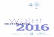 w ater 2016 - Water Institute - The Water Institute at UNC ·  · 2016-05-12Global Water Pathogen Project, User Community ... May 17-19, 2016 Exposure Windflower Virus Survival in