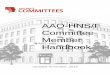AAO-HNS/F Committee Member Handbook - … Committee Member Handbook Board Approved March 2016 Page 1 Contents Committee Overview 3 Board of Directors 