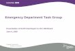 Emergency Department Task Group - Central East LHIN/media/sites/ce/uploadedfiles/Home_Page/...Emergency Department Task Group ... Paula Podolski – WMHC Colleen Howson ... Mandate