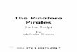 The Pinafore Pirates - Musicline sample...The Pinafore Pirates Junior Script by ... (from HMS Pinafore) MAJOR-GENERAL STANLEY ... With our pinafore piracy! (End of Song)