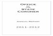 Of the State Coroner · of the Office of the State Coroner for the year ending 30 June, ... Simon James Brazier ... Law Reform Commission Report and Strategic Review 