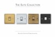 THE ELITE COLLECTION - Heritage Brass, UAE · quality solid cast brass plate electrical wiring accessories. Competitively priced, the Contractor Range offers the widest choice of