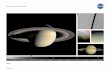 Saturn - Jet Propulsion Laboratory€™s largest satellite, Titan, is a bit bigger than the planet Mercury. (Titan is the second-largest moon in the solar system; only Jupiter’s