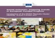 Social Inclusion : Inspiring Trends in European Funded ... · European Commission, ... This report highlights the main discussions and ideas that emerged during this event, focusing