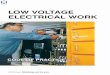 Low Voltage Electrical Work - Research School of …people.physics.anu.edu.au/~bdb112/engn3225/files/lowvolt.pdfContents What is an industry code of practice? 3 Preface 