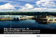Hydropower & Hydraulic Structures - Black & Veatch · Hydraulic Structures THE POWER OF ADVANCED KNOWLEDGE CAN HELP YOU ... • Dam Design and Rehabilitation ... – with a full range