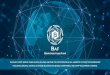 WORLD'S FIRST HEDGE FUND WHICH ALLOWS … · or whether you only want to deal in cash. BAF is the most transparent cryptofund where anyone can independently verify the entire