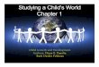 Child Growth and Development Authors: Diane E. Papalia ...fanconij.faculty.mjc.edu/103Ch1.pdf · which is: Child Development 103 Instructor: Jeanette Fanconi, M.A. ... Middle and