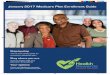 January 2017 Medicare Plan Enrollment Guide 2017 OE MA guide (v02).pdf · January 2017 Medicare Plan Enrollment Guide Jan 2017 ... Medicare Part B drugs 15% up to $1,500 10% up to