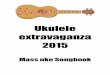 Ukulele extravaganza extravaganza... · With A Little Help From My Friends ± Lennon & McCartney (1967) You will need these chords ± 113 bpm 2:44 mins [HD7] is Hawian [D7] 