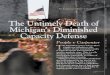 The Untimely Death of Michigan’s Diminished Capacity Defense · 19 MICHIGAN’S DIMINISHED CAPACITY DEFENSE FEBRUARY 2003 ♦ MICHIGAN BAR JOURNAL mental illness or being mentally