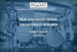 HEAT EXCHANGER DESIGN FOR MATERIALS … EXCHANGER DESIGN FOR MATERIALS RESEARCH Holger Heinzel HERA NZWC Project context ase Expert design tool Material Knowledge Base Research Understanding