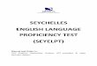 SEYCHELLES ENGLISH LANGUAGE … V6.pdfSEYCHELLES ENGLISH LANGUAGE PROFICIENCY TEST November 2013 3 FOREWORD The International Civil Aviation Organization (ICAO) of …