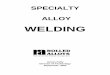 Specialty Alloy Welding Guide - rolledalloys.cn · Heat Resistant Alloy Welding 1 ... Some important differences between welding the carbon or low alloy structural steels ... 5, and