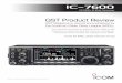 PRODUCT REVIEW ICOM IC- 7600 HF and - Icom America€¦ · 6ransceiver,” Meter T Product Review, QST, ... know when you’re working split. The nearly 1-inch-long LED indicator