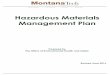 Hazardous Materials Management Plan as an integral part of the hazardous materials management plan because the safe handling and use of hazardous materials requires the complete knowledge