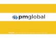 PMGLOBAL Project Management and Consultancy … Jumeirah Shoreline Residences Package 4 DELIVERED PROJECTS Dubai, United Arab Emirates ... Contractor: Nakheel Palm Jumeirah LLC Consultant: