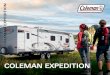 COLEMAN EXPEDITION - Dutchmen RV 2 • coleman eXPeDition Coleman offers a floorplan to suit every family, large or small. Kitchens include a Norcold 6-cubic foot refrigerator, range