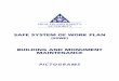 SAFE SYSTEM OF WORK PLAN - Health and Safety Authority · SAFE SYSTEM OF WORK PLAN (SSWP) BUILDING AND MONUMENT ... facility must include a sufficient supply of hot or ... it is recommended