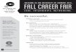 WELCOME TO THE UNIVERSITY OF VERMONT 2015 …career/pdf/Fall 2015.pdf · FALL CAREER FAIRWELCOME TO THE UNIVERSITY OF VERMONT 2015 JOBS. INTERNSHIPS. ... • Do you have any upcoming