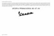 VESPA PRIMAVERA 50 4T 4V - Vespaservice.huvespaservice.hu/wp-content/uploads/2016/03/Vespa-Primavera-50-4T … · The instructions given in this manual are intended to provide a clear,