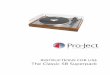 The Classic SB Superpack - Pro-Jectproject-audio.com/inhalt/en/manual/manual_theclassicsbsuperpack.pdf · © Pro-Ject Audio Systems · Pro-Ject The Classic SB Superpack · Revision