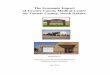 Towner Co ND Economic Impact 2014 - Center for Rural … · 1 The Economic Impact of Towner County Medical Center on Towner County, North Dakota Medical facilities have a tremendous