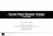 Tuned-Mass Damper Design - static.squarespace.comstatic.squarespace.com/static/5238652fe4b00c5c300f33a0/t... · Tuned-Mass Damper Design A Case ... Mass and Coil Spring Mass and Flexure