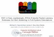 FIST: A Fast, Lightweight, FPGA-Friendly Packet Latency ...users.ece.cmu.edu/~omutlu/pub/papamichael_nocs11_talk.pdf · FIST: A Fast, Lightweight, FPGA-Friendly Packet Latency Estimator