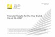 Financial Results for the Year Ended March 31, 2017 - Nikonnikon.com/about/ir/ir_library/result/pdf/2017/17_all_e.pdf · Financial Results for the Year Ended March 31, ... 2016.11