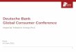 Deutsche Bank Global Consumer Conference - … Bank Global Consumer Conference Imperial Tobacco Group PLC Paris 14 June 2011 2 Disclaimer Certain statements in this presentation constitute