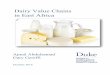 Dairy Value Chains in East Africa - Duke Global Value ... · Dairy Value Chains in East Africa . ... Global Market in 2015 ... remarkable efforts in harmonizing regional standards