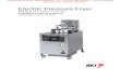 Electric Pressure Fryer - totalsupply1.com · BKI LIMITED WARRANTY PO Box 80400 Simpsonville, SC 29680-0400 USA (864) 963-3471 Toll Free: (800) 927-6887 Fax: (864) 963-5316 Asia x