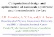 Computational design and optimization of nanoscale ...site.physics.georgetown.edu/~jkf/presentations/nsf_nirt_2003.pdfoptimization of nanoscale spintronic and thermoelectric devices
