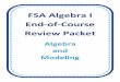 FSA Algebra I End-of-Course Review Packetmrfonseca.weebly.com/uploads/7/8/0/3/78037590/mafs_a1_eoc_review...FSA Algebra 1 EOC Review Algebra and Modeling – Student Packet 3 MAFS.912.A-APR.1.1