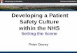 Developing a Patient Safety Culture within the NHS - NES€¦ · Developing a Patient Safety Culture within the NHS ... VAP rate per 1000 ventilator days ... DG sheet Script of