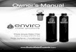 Enviro Water Products Pro Series Water Filter and Salt ... · PC40-1 5 Micron Poly-Spun Sediment Filter 1 Enviro Water Produts Whole House Water Filter 1 Pre-Filter Wrench 1 Enviro