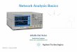 Network Analysis Basics - Ayscom€¦ · Network Analysis Basics Why Use S-Parameters? relatively easy to obtain at high frequencies measure voltage traveling waves with a vector
