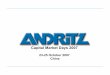 Andritz Capital Market Days 2007atl.g.andritz.com/c/com2011/00/01/62/16201/1/1/0/997173464/gr-cmd... · RIPASA – São Paulo VOTORANTIM – São Paulo CENIBRA – Minas Gerais BRAZIL