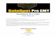 SolaSpot Pro CMY - High End Systems · SolaSpot Pro CMY User Manual Version 1.1 May, 2014. ii SolaSpot Pro CMY User Manual Contact Information. U.S. and the Americas Sales Department