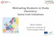 Motivating Students to Study Chemistry: Some Irish … Students to Study Chemistry: Some Irish Initiatives Marie Walsh Limerick Institute of Technology Ireland 1 The Irish Education