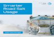Smarter Road Salt Usage - AT&T · Yet road salt is in the cross ... This can help guide an agency to provide better training, ... more strategic decisions and improve bottom-line