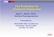Developments in Fire Suppression Systems, Fire … · Fire Protection for Electronic Equipment Mark L. Robin, ... Fire Protection z NFPA 75 Standard for the Protection ... Clean agent
