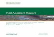 Rail Accident Report - gov.uk · Rail Accident Report ... 10 The Moog operator lowered the gantry from the motorway bridge span that crosses the railway when the railway line was