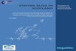 Staying alive in Scotland - SSKS alive in scotland 17 june 2016... · STAYING ALIVE IN SCOTLAND The aim of this report is to stimulate actions which can reduce the high mortality