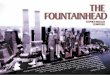 THE FOUNTAINHEAD - HostBabystephenmelillo.com.hostbaby.com/files/Chapter_1/the-fountainhead.pdf · Listener's Notes: THE FOUNTAINHEAD THE FOUNTAINHEAD Stephen Melillo THE FOUNTAINHEAD