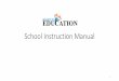 School Login Instruction Manual · EDU ATION VIEW STATUS ... I color English School's user manual Click Here FAQ FEEDBACK CONTACTUS LOGIN ... 1800-120-1464 . RIGHT TO EDU ATION